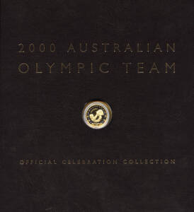 2000 Australian Olympic Team Official Celebration Collection large format book, with a $100 GOLD proof "Achievement" and 10 $5 bronze coins "Gold Medal Sports". Issued by the Perth Mint, Ltd Edition No. "0119". With statements by the leading Olympians and