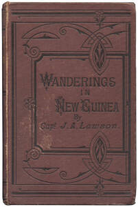 NEW GUINEA AND PAPUA group. Many relate to the early days incl. exploration and missionary work. Wide range of titles, noted 1875 "Wanderings in the interior of New Guinea", Capt. J.A. Lawson, scarce, currently lists $350; c1885 "Work and Adventure in New