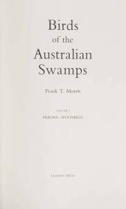 "Birds of the Australian Swamps" by Frank T. Morris, vol 2, limited edition of 500 copies