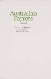 "Australian Parrots, Volume II Pisittacinae" by Joseph M. Forshaw and illustrated by William T. Cooper