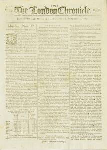 BOTANY BAY: THE LONDON CHRONICLEOctober 31 - November 3, 1789: This edition includes a small entry regarding a group of three felons who had previously "rejected his Majesty's [offer of] clemency on condition of being transported to Botany Bay" but who ha