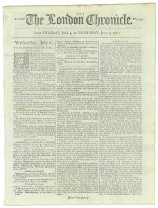 STARVING CONDITIONS AT BOTANY BAY: THE LONDON CHRONICLEJuly 2-5 and 5-7, 1791: These editions carry two short reports from the colony advising of "..almost...starving condition..." and that attempts to establish relations with the natives and that, furthe