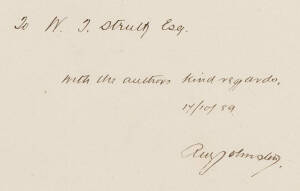 TASMANIA: "Systematic Account of the Geology of Tasmania" by Robert Johnstone [Hobart, 1888] signed and endorsed by the author, 408pp, with 25 plates including coloured geological sections and folding coloured geological map (torn) and 57 plates of fossil