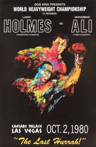 MUHAMMAD ALI: Fight poster "Larry Holmes vs Muhammad Ali, Caesars Palace, Las Vegas, Oct.2, 1980, The Last Hurrah" with artwork by LeRoy Neiman, size 59x90cm.