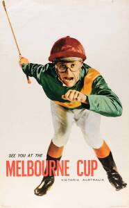 c1960s Melbourne Cup poster, "See You At The MELBOURNE CUP, Victoria Australia", published by the Tourist Development Authority of Victoria, printed by A.C.Brooks, Government Printer Melbourne, offset, size 63x101cm. Fair/G condition.