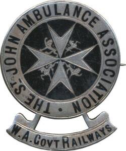 - ST. JOHN AMBULANCE,Â badges with circular black enamel/white metal (36mm x 45mm) 'ST JOHN AMBULANCE ASSOCIATION' surrounding Maltese Cross, lions and unicorns within, black enamel background with black enamel text within scrolls below, 1) 'W.A. GOVT RAI