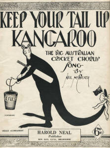 1932-33 ENGLAND "BODY-LINE" TOUR OF AUSTRALIA, rare song sheet "Keep Your Tail Up Kangaroo - The Official Australian Cricket Chorus Song", composed by Neil McBeath, published by VCA & 3AW [Melbourne, 1932]. Good condition.