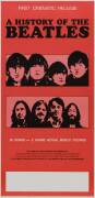 THE BEATLES: Daybill poster, "First Cinematic Release/ A History of the Beatles", size 37x75cm.