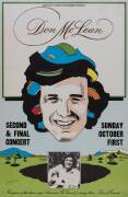 DON McLEAN: Poster, "Don McLean/ Second & Final Concert/ Sunday October 1st", artwork by Chris Grosz, size 48x74cm.