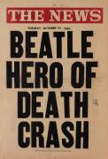 THE BEATLES: Newspaper banners (4), including "Beatle Stabbed" & "Beatle Hero of Death Crash", each 41x60cm. - 4