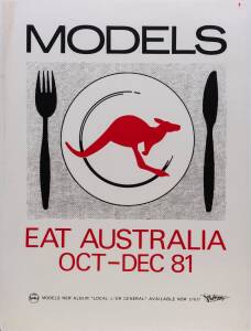 MODELS: Poster, "Models, Eat Australia, Oct-Dec 81", linen-backed, size 76x101cm.