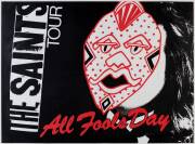 THE SAINTS: Posters (2), "The Saints Tour/ All Fools Day" & "The Saints/ Play Melbourne/ April 4th to 7th", each 102x76cm. - 3