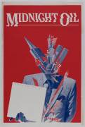 MIDNIGHT OIL: Poster, "Midnight Oil/ Appearing At: &nbsp;", linen-backed, size 50x76cm.