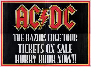 AC/DC: 4-sheet poster "AC/DC, The Razors Edge Tour/ Tickets on Sale. Hurry Book Now!!", overall 203x152cm.