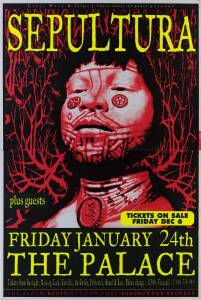 SEPULTURA: 2-sheet poster, "Sepultura/ Friday January 24th, The Palace", overall 102x152cm.