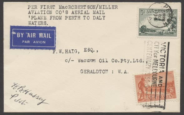 Aerophilately: 3 Oct.1934 (AAMC.429a) Perth - Geraldton flown cover, carried by MacRobertson Miller Aviation on their inaugural flight to Daly Waters and return. Signed by the pilot, H.B.Hussey. Cat.from $150.