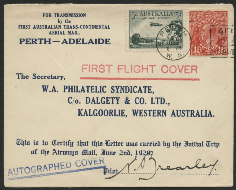 Aerophilately: 2-4 June 1929 (AAMC.137a) Perth - Kalgoorlie intermediate flown cover, carried by W.A. Airways Ltd and signed by the pilot, Norman Brearley. Scarce; although the volume of mail carried between Adelaide and Perth was quite large, pilot signe