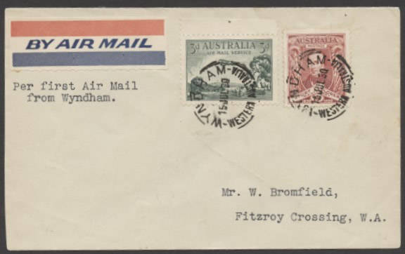 Aerophilately: 16 July 1930 (AAMC.165a) Wyndham - Fitzroy Crossing flown cover, carried by W.A.Airways. Cat.$100+.