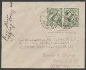 New Guinea: 31 July - 2 Aug.1939 (AAMC.P147) Melbourne to Wau (New Guinea) flown cover, carried and signed by the pilot, Ray Parer on a delivery flight of Boeing 40B Flying Boat. Cancelled on arrival. This aircraft had a very short life in New Guinea; it 