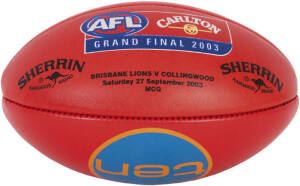 2003 GRAND FINAL FOOTBALL: "Sherrin" football, specially produced with "Grand Final 2003. Brisbane Lions v Collingwood, Saturday 27 September 2003, MCG". Unused, in superb condition.