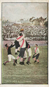 1908-09 Sniders & Abrahams "Australian Football - Incidents in Play" [1/16] - South Melb & Essendon. G/VG.