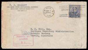 WWII Censors: NORTHERN TERRITORY - DARWIN: Inwards 1940 (May 6) New York Botanical Garden cover to the Botanic Gardens in Darwin, plain white label with 'OPENED BY CENSOR/.......' (Seven Dots) handstamp struck once in rosine (Little #L7-1b) & boxed 'PASSE