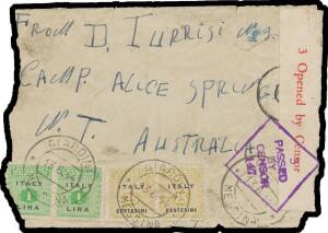 POW Camps NT: ALICE SPRINGS: 1944 cover front from Sicily to "Camp Alice Springs/NT Australia" with Allied Military Postage 'ITALY' Overprints 25c & 1L pairs tied by 'GIARDINI/MESSINA' cds, censored at Melbourne, faults but an extraordinary item. [We had 