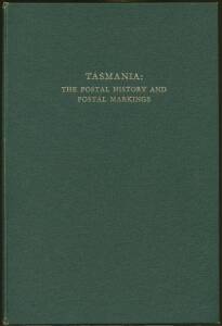 Colonies: PHILATELIC LITERATURE: Tasmania mini-library comprising "Stamps & Postal History" by Tinsley. "Pictorial Stamps" by Lancaster, and "The Postal History & Postal Markings" in two volumes, all hardbound. (4)