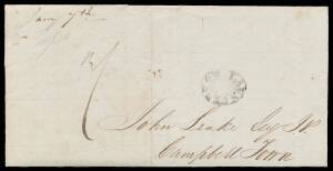 Tasmania: 1836 (Jan 7) entire headed "Launceston" signed "JMcRobertson" to "John Leake/Campbell Town" with a fair (but still better-than-average) strike of the undated double-oval 'LAUNCESTON' handstamp, minor blemishes.