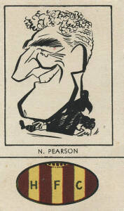 1954 Fyna Foods "Victorian Footballer Caricatures" [1/24] with club colours at base, No.23 N.Pearson (Hawthorn). G/VG. Rarity 8.