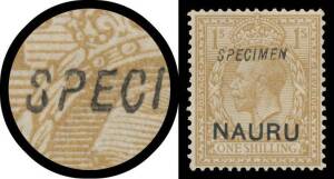 Nauru: 1916-23 Overprints on Great Britain KGV Heads SPECIMEN OVERPRINTS: 1/- x2 with italicised 'SPECIMEN' (one with Broken 'S' in 'SPECIMEN'), 2/6d SG 19 (well centred, aged gum) & 5/- SG 22 (small surface abrasions), Cat Â£950+. BPA Certificate for the