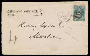 New Zealand: 1870 cover to 'MARTON' (b/s) with 2d tied by Wellington duplex, very fine strikes of the worn 'DEFICIENT POSTAGE ("2")/FINE ("2")' and '4' postage due handstamps, minor blemishes.