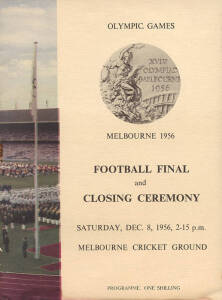 Programmes "Football Final and Closing Ceremony. Saturday Dec.8 1956 2-15pm. Melbourne Cricket Ground". Fair/Good condition.