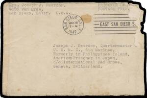 USA: 1942 (May 28) unfranked cover from USA to "...Quartermaster Clk, Formerly in Philippine Islands, American Prisoner in Japan, c/- International Red Cross, Geneva, Switzerland" endorsed "Postage Free" with San Diego d/s carried on the first Prisoner of