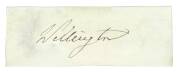 ARTHUR WELLESLEY, 1st DUKE OF WELLINGTON (1769-1852, defeated Napoleon at the Battle of Waterloo, twice British Prime Minister), display comprising signature "Wellington" on piece.