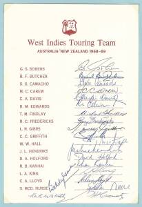 WEST INDIES: 1968-69 tour to Australia/NZ, official team sheet with 20 signatures; 1969 tour to England, dinner menu with 22 signatures; plus 14 signed photographs.