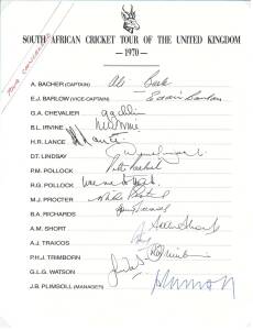 1970 SOUTH AFRICAN TEAM TO ENGLAND (Tour cancelled due to apartheid), team sheet with 15 signatures including Ali Bacher, Graeme Pollock, Barry Richards & Mike Proctor. Superb condition. {Scarce - Brian Bassano had 100 sheets made up}.