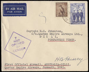 17 Jan.1941 (AAMC.912) Australia - Portuguese Timor, censored cover flown on the Flying Boat 'Coriolanus', endorsed and signed by the pilot Capt. H. Hussey. With "Not Opened by Censor" cachet in violet and Dili b/stamp. [54 covers flown].