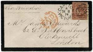 1874 (Sept.8) mourning cover Carlton - England, via Brindisi, franked with 1873-74 9d pale brown tied by "CARLTON / 538" duplex.