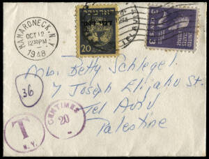 1948-49 group of short-paid covers, each bearing First postage dues: Oct.1948 New York - Tel Aviv with 20m; Dec.1948 Cape Town - Tel Aviv with 2 x 20m; June 1949 London - Tel Aviv with 5m + 10m and Apr.1949 local cover from Givatayim to Hertzliya with 4 x