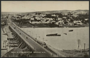 West Aust: Fremantle: ‘North Fremantle Bridge’ postcard (published by Fremantle News Agents Association) with Tram & Horse-Drawn Carts crossing new Swan River bridge, old bridge partially dismantled alongside & barges on river, unused, fine condition.