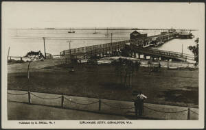 West Aust: Geraldton: ‘Esplanade Jetty, Geraldton’ real photo postcard (published by E. Snell No.1) with Goods Sheds, Rotunda & Sailing Boats in background, unused, fine condition.