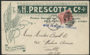 NSW: 1903 ‘H Prescott & Co Produce Salesmen …’ illustrated advertising cover with Wheat Sheafs on face and Warehouse Building on back flap sent to USA with ‘ONE HUNDRED POSTED’ h/s in blue and Arms 1d tied Sydney ‘DE14/03’ duplex paying printed matter rat
