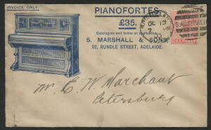 Sth Aust: 1900 ‘S MARSHALL & SONS PIANOFORTES £35’ illustrated advertising cover showing Upright Piano with QV 1d red tied Adelaide duplex cancel paying printed matter rate and 'PETERSBURG/OC15/00/S.A' squared circle arrival b/s (renamed Peterborough in 1