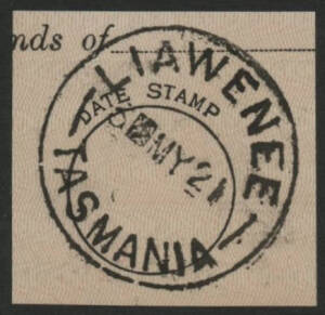 Tasmania: Liawenee: ‘LIAWENEE/3MY21/TASMANIA’ cds (rated RRRR) on Post Office form piece. PO 1.10.1919; closed 31.3.1922.