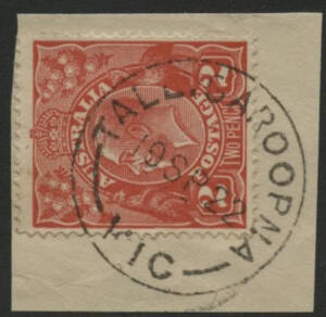 Victoria: Tallygaroopna: TALLYGAROOPNA/19SP22/VIC' cds (27mm diameter) on KGV 2d red on piece. From Tallygaroopna RS 9.12.1906. [Recorded from 28.12.20 to 11.7.1922 only; new latest recorded date; destroyed by fire on Boxing Day 26.12.1922]