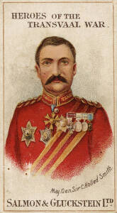 SALMON & GLUCKSTEIN: 1901 "Heroes of the Transvaal War" [40], complete set G/VG; including Lieut.Col. Byron, Captain Cox, Major General Sir C.H.Smith, all Australians and Major Robin, who led the New Zealand Contingent. Cat.&pound;750.