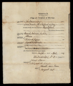 THE WENTWORTH DIGGINGS - A MARRIAGE CERTIFICATEA Gold Miner's Marriage Certificate signed by John Dunmore Lang [1799 - 1878]Letterpress, signed, inscribed and dated "Twelfth day of April, 1864" 30 x 25cm. Text includes "(Copy of) Certificate of Marriage. 