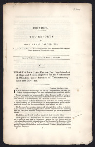 CAPPER, John HenryTwo Reports of John Henry Capper, Esq. Superintendent of Ships and Vessels Employed for the Confinement of Offenders Under Sentence of Transportation: dated 16th July 1825.[London, House of Commons. 1826.] 11pp. Folio. British Parliament
