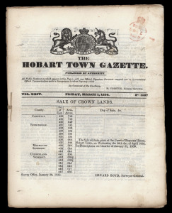 The Hobart Town Gazette (Friday, March 1, 1839) No.1187, Scarce colonial newspaper includes absconded convicts and judicial matters, expiry of sentences for convicts, sale of Crown land and other notices
